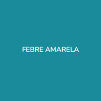 VACINA FEBRE AMARELA