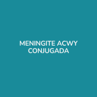 VACINA MENINGITE ACWY CONJUGADA