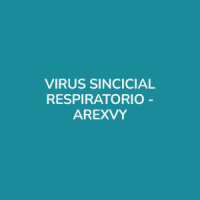 VACINA VIRUS SINCICIAL RESPIRATORIO - AREXVY